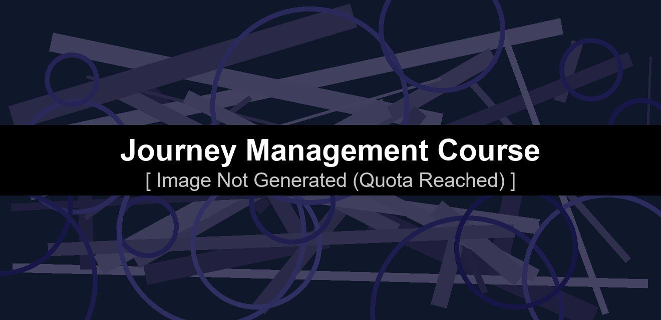 Journey Management Course